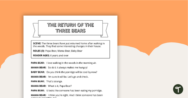 Go to Readers' Theatre Script - Return of the Three Bears teaching resource
