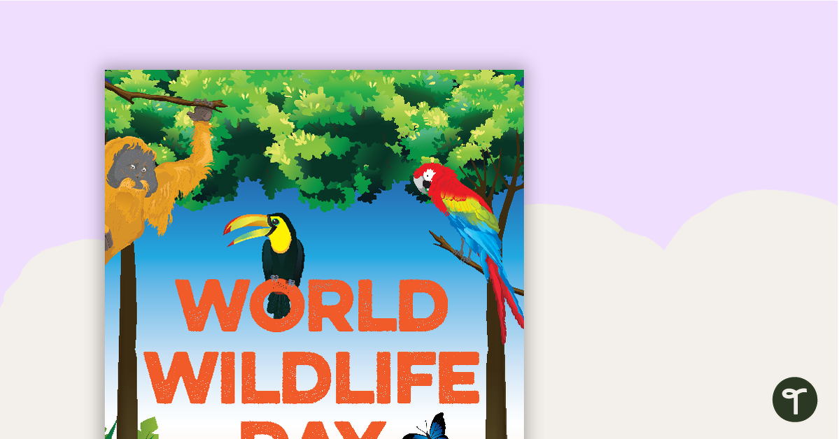 World Wildlife Day Poster teaching resource