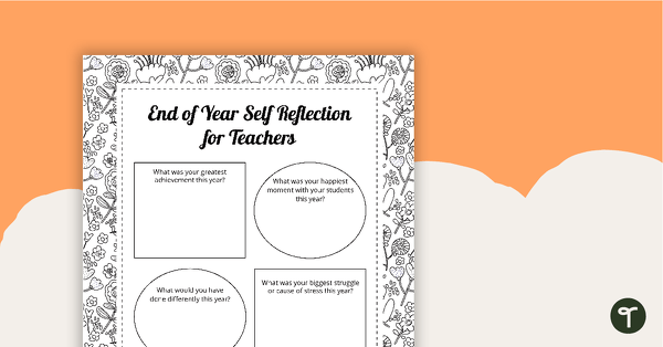 Go to End of Year Mindful Self Reflection for Teachers teaching resource
