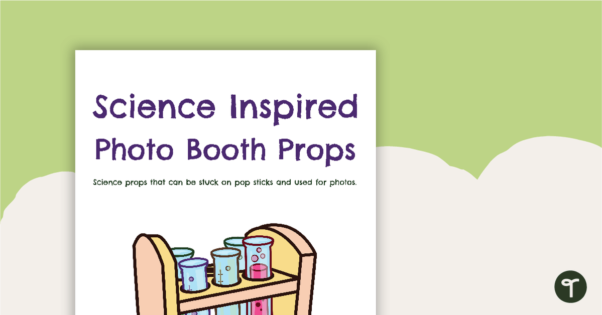 Science Inspired Photo Booth Props teaching resource