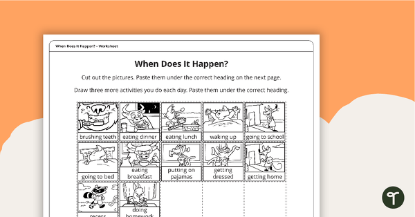 Preview image for When Does It Happen? Worksheet - teaching resource