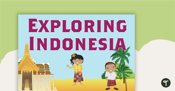 Go to Exploring Indonesia Word Wall Vocabulary teaching resource