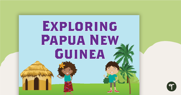 Go to Exploring Papua New Guinea Word Wall Vocabulary teaching resource