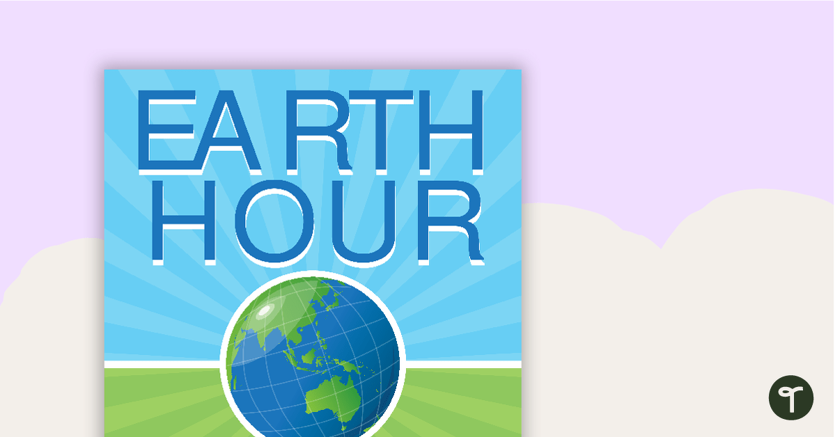 Earth Hour Poster teaching resource