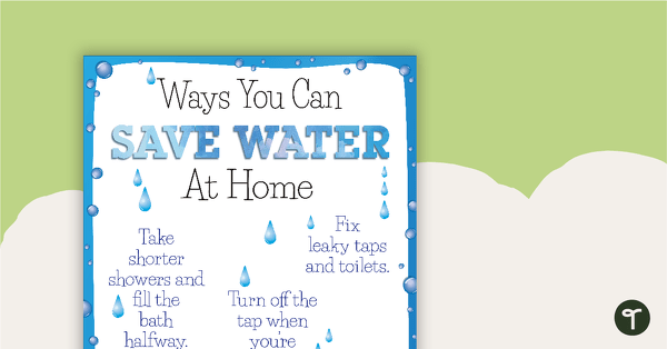 Saving Water - Fact Sheet and Worksheet teaching resource