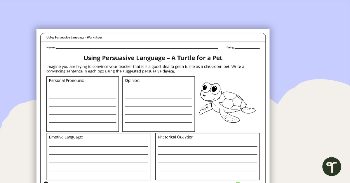 Using Persuasive Language – A Turtle for a Pet teaching resource