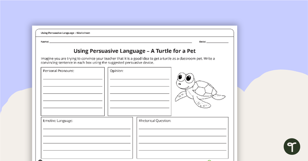 Go to Using Persuasive Language – A Turtle for a Pet teaching resource