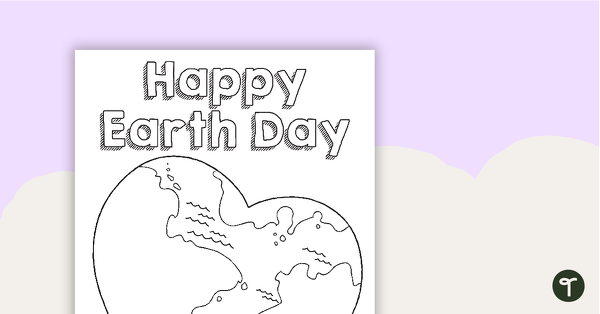 Happy Earth Day Colouring In Sheet teaching resource