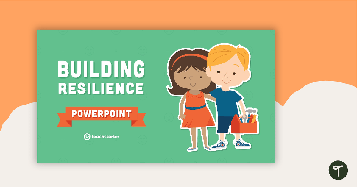 Preview image for Building Resilience PowerPoint - teaching resource