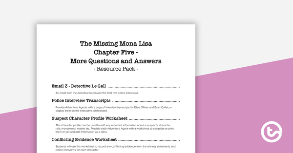 The Missing Mona Lisa – Chapter 5: More Questions and Answers