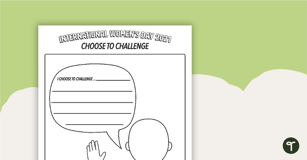 Preview image for International Women's Day – Choose to Challenge Template - teaching resource