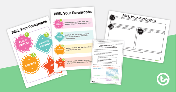PEEL Paragraph Structure - Poster and Worksheets teaching resource