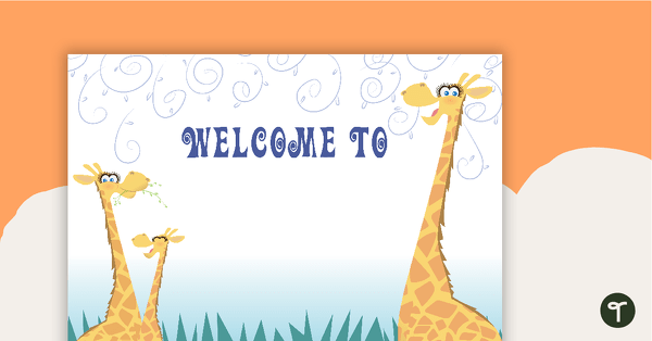 Giraffes - Welcome Sign and Name Tags teaching resource