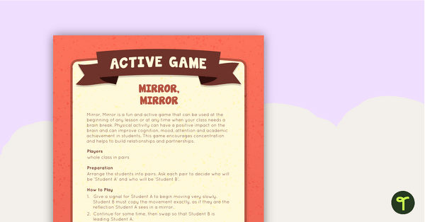 Mirror Mirror Active Game teaching resource