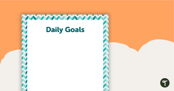 Go to Teal Chevron - Daily Goals teaching resource