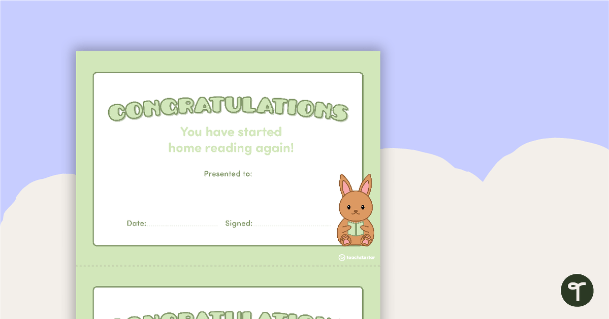 You Have Started Home Reading Again! - Certificate teaching resource