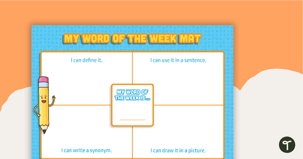 Go to My Word of the Week Mat teaching resource