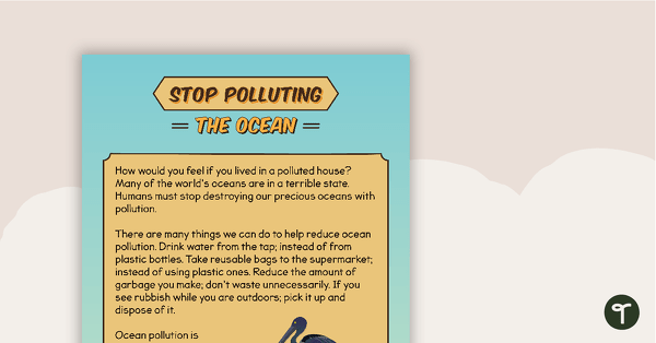 Sequencing Activity - Stop Polluting The Ocean (Persuasive Text) - Simplified Version teaching resource