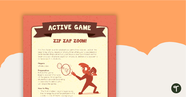 Zip Zap Zoom! Active Game teaching resource
