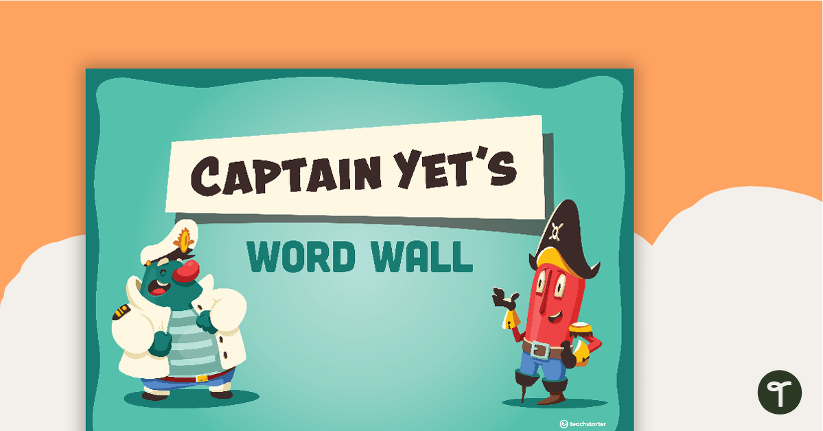 Captain Yet – Word Wall teaching resource