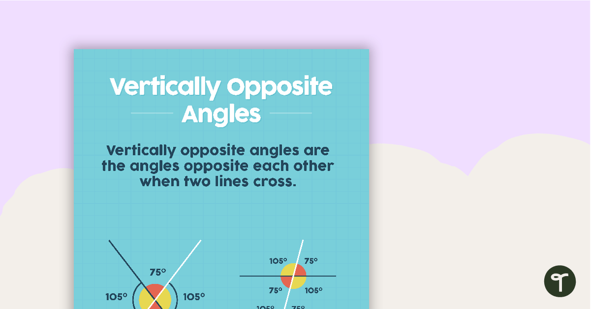Vertically Opposite Angles Poster teaching resource