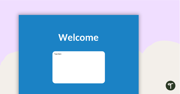 Go to Plain Blue - Welcome Sign and Name Tags teaching resource
