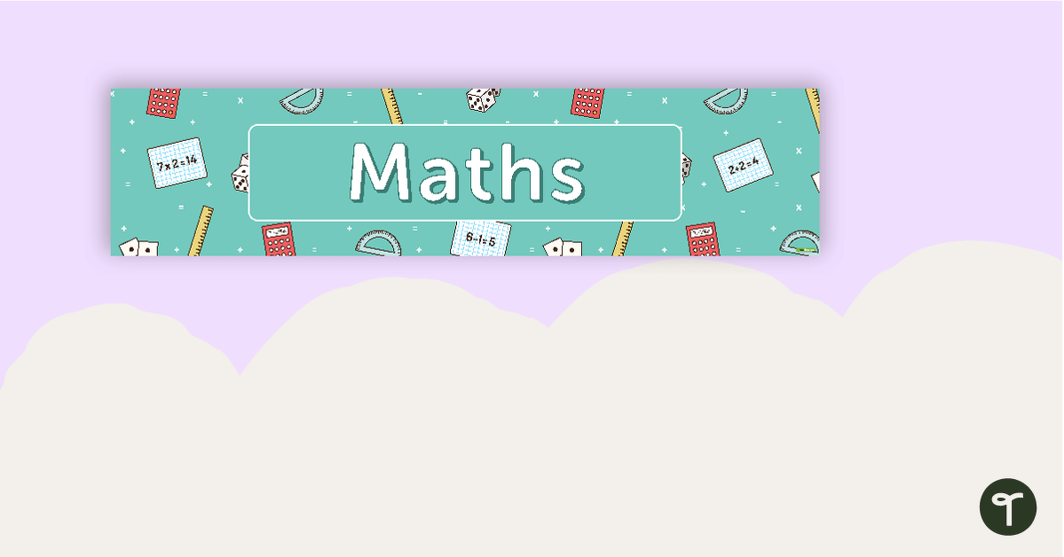 Maths/Numeracy Display Banner teaching resource