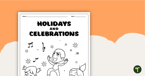 Celebrations and Holidays – Lower Primary Workbook teaching resource