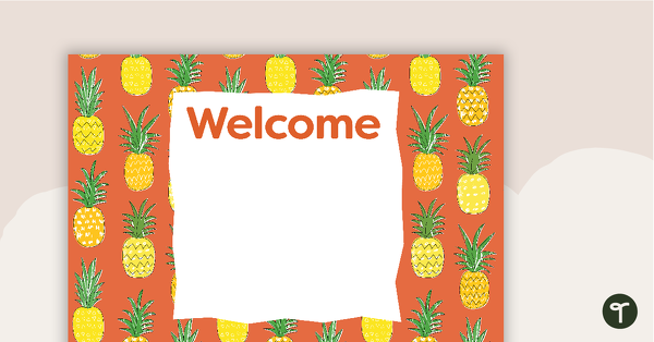 菠萝——欢迎标志和名称标签教学资源
