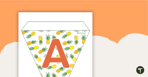 Go to Pineapples - Letters and Numbers Bunting teaching resource
