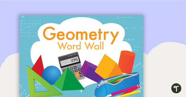 Preview image for Geometry Word Wall Vocabulary - teaching resource
