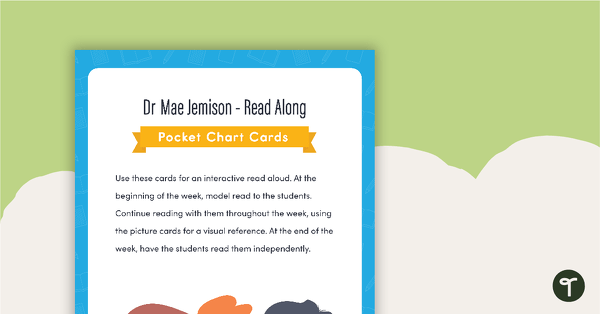 Read Along Pocket Chart Cards – Dr. Mae Jemison teaching resource