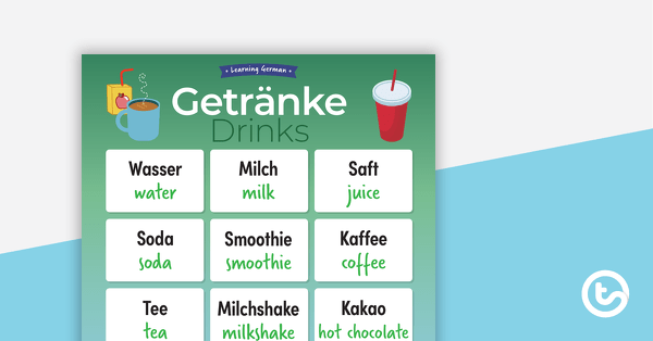 Go to Drinks – German Language Poster teaching resource