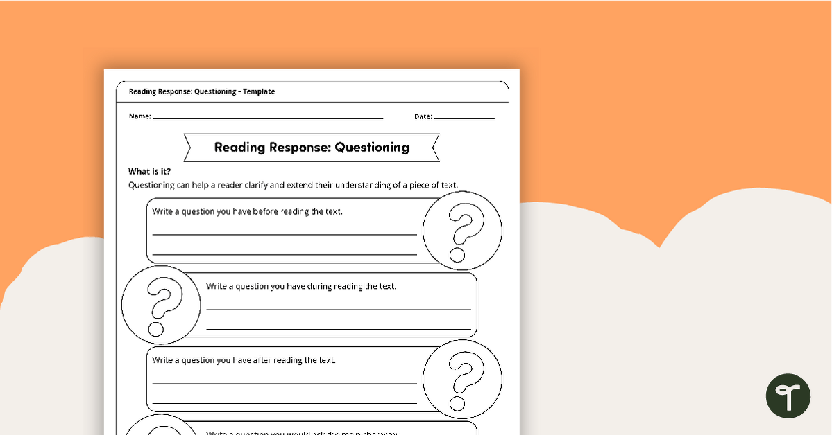 Reading Response Template – Questioning teaching resource