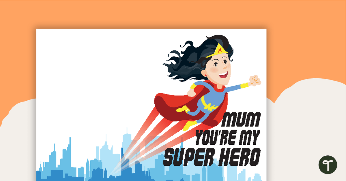 Mother's Day Card - Super Mum teaching resource