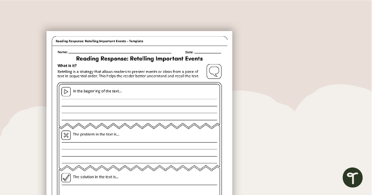 Reading Response Template – Retelling Important Events teaching resource