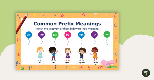 Preview image for Prefixes and Suffixes PowerPoint - teaching resource