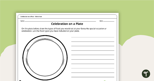 Celebration on a Plate – Worksheet teaching resource