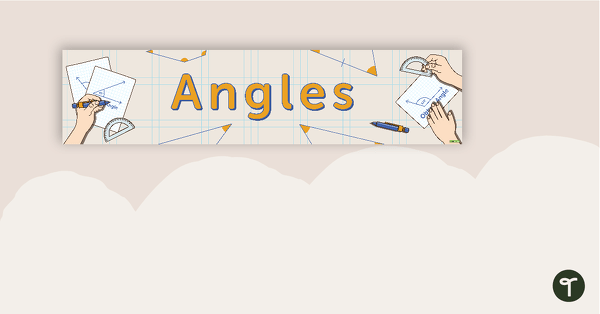 Go to Angles Display Banner teaching resource