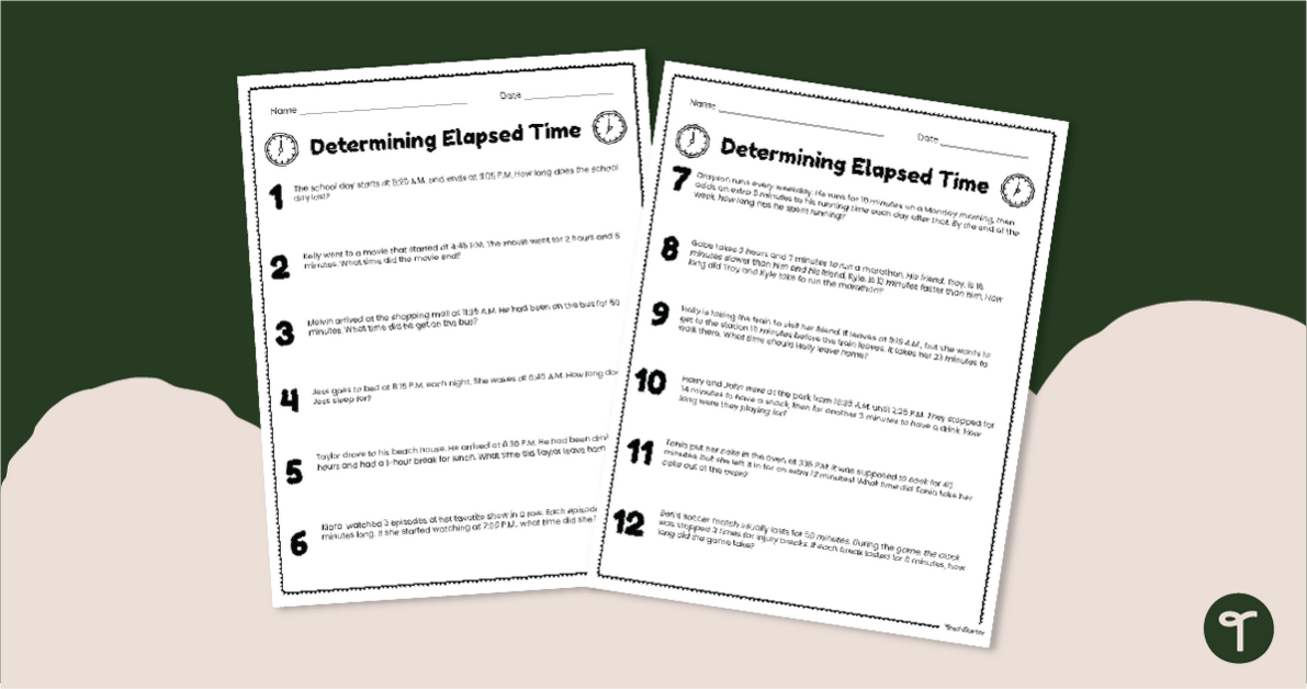 Determining Elapsed Time-Word Problems Worksheet teaching resource