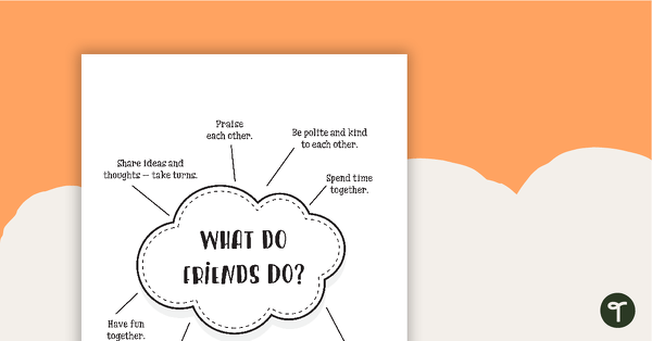 What Do Friends Do? Poster teaching resource