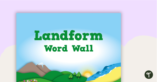 Go to Landform Word Wall Vocabulary teaching resource