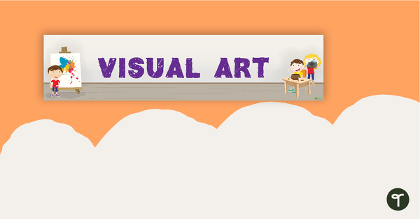 Visual Art Display Banner teaching resource