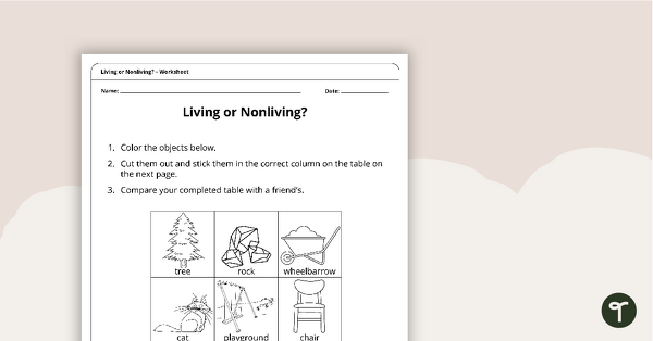 Living or Nonliving Sort teaching resource