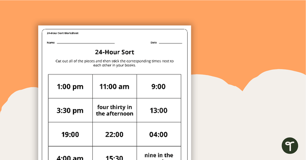 Go to 24-Hour Time Sort Worksheet teaching resource