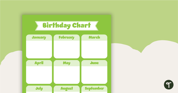Plain Green - Birthday Chart teaching resource