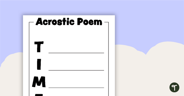 Go to Acrostic Poem Template - TIME teaching resource