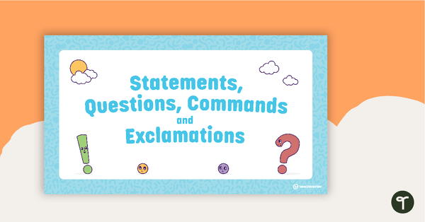 Statement, Question, Command, Exclamation PowerPoint teaching resource