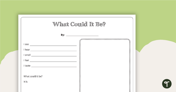 What Could It Be? - Sensory Poem Template teaching resource