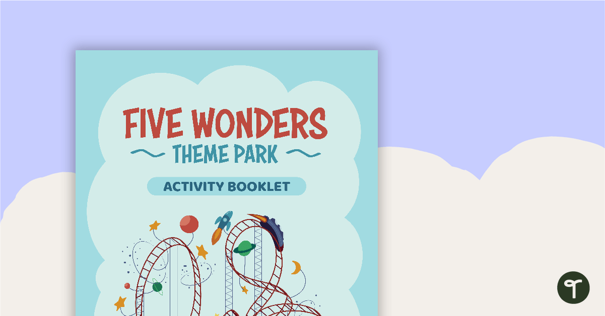 Five Wonders Theme Park: Induction Booklet – Project teaching resource